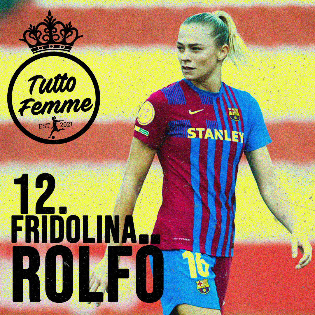 12. EXTRA: Fridolina Rolfö